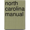 North Carolina Manual door North Carolina. Secretary Of State