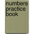 Numbers Practice Book
