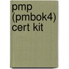 Pmp (pmbok4) Cert Kit by Douglas J. Gilas