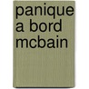 Panique a Bord McBain door Ed Mcbain