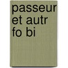 Passeur Et Autr Fo Bi door G. d'Annunzio