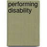 Performing Disability door Telory Davies