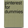 Pinterest For Dummies by Kelby Carr