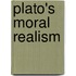 Plato's Moral Realism