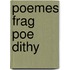 Poemes Frag Poe Dithy