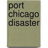 Port Chicago Disaster door Frederic P. Miller