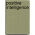 Positive Intelligence