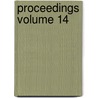 Proceedings Volume 14 door Society For Psychical Research