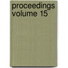 Proceedings Volume 15 door Philadelphia County Medical Society