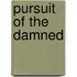 Pursuit of the Damned