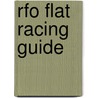 Rfo Flat Racing Guide door Nick Ed Watts