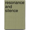 Resonance And Silence by Enwezor O