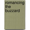 Romancing The Buzzard door Leah Murray