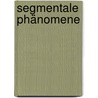 Segmentale Phänomene by Ben van Cranenburgh