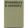 Shrewsbury & Oswestry by Ordnance Survey