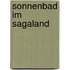 Sonnenbad im Sagaland