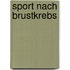 Sport nach Brustkrebs