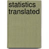 Statistics Translated door Steven R. Terrell