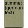 Stimme: (German Text) door Institut F. Ur Neue Musik Und Musikerzieh