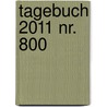 Tagebuch 2011 Nr. 800 by Unknown
