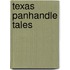 Texas Panhandle Tales