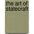 The Art of Statecraft