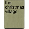The Christmas Village door Ms Melissa Ann Goodwin