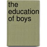The Education of Boys door Conde Benoist Pallen