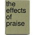 The Effects of Praise