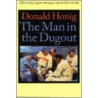 The Man In The Dugout door Donald Honig