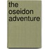 The Oseidon Adventure