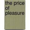 The Price Of Pleasure by Connie Mason