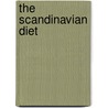 The Scandinavian Diet door Dr. Sofie Hexeberg