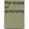 The Scope of Autonomy door Katerina Deligiorgi