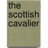 The Scottish Cavalier door James Grant