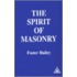 The Spirit Of Masonry