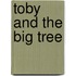 Toby and the Big Tree
