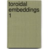 Toroidal Embeddings 1 by G. Kempf
