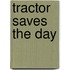 Tractor Saves The Day