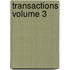 Transactions Volume 3
