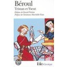 Tristan Et Yseut Bero by Beroul