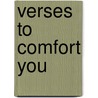 Verses to Comfort You door Jane Riding Smyth