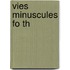 Vies Minuscules Fo Th