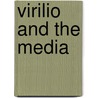 Virilio And The Media door John Armitage