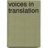 Voices in Translation by Helaine H. Newstead