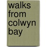 Walks from Colwyn Bay door Christopher Draper