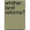 Whither Land Reforms? by Manjit Singh