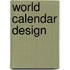 World Calendar Design
