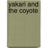 Yakari And The Coyote by Derib Job