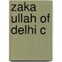 Zaka Ullah of Delhi C